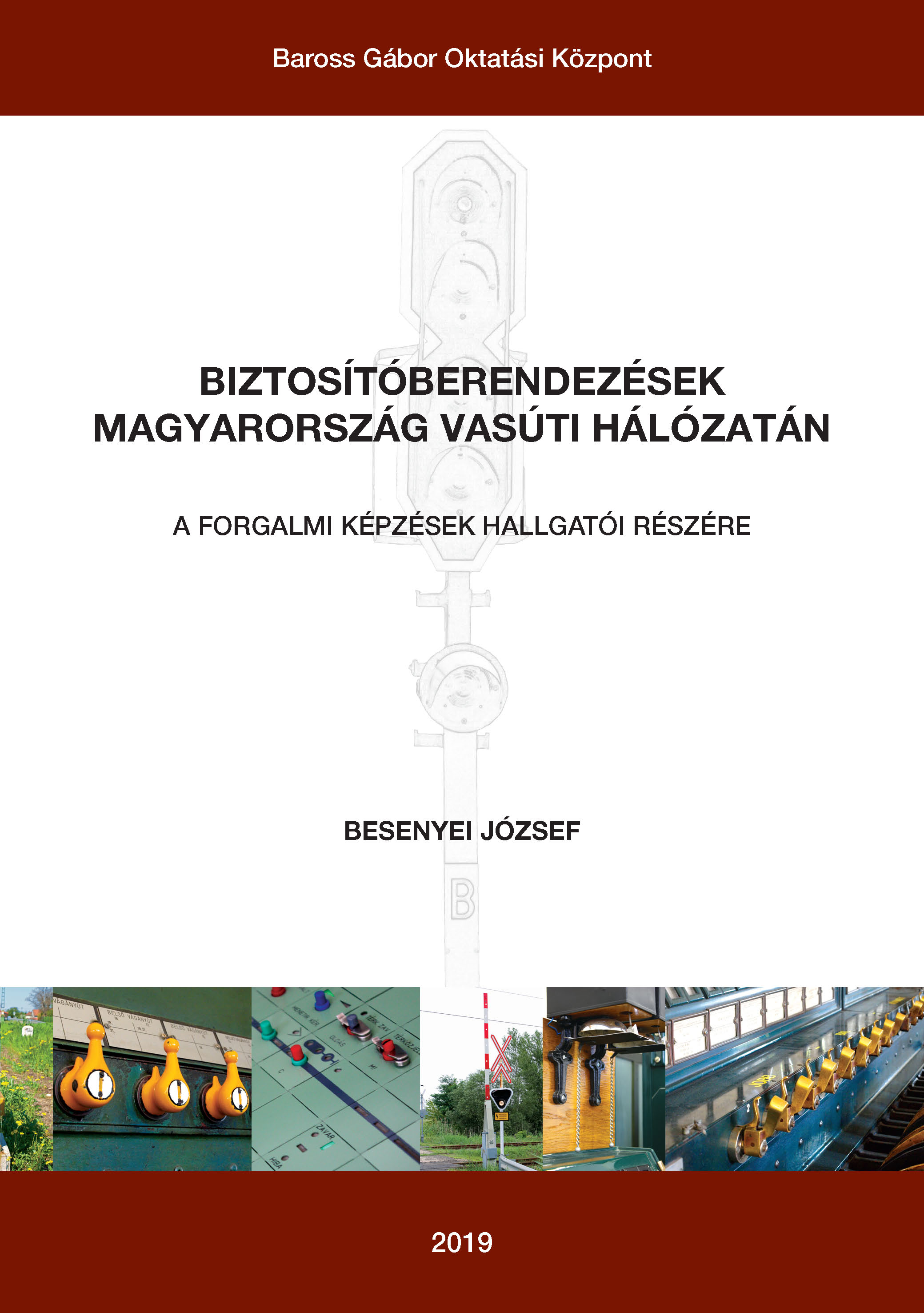 Biztosítóberendezések Magyarország vasúti hálozatán