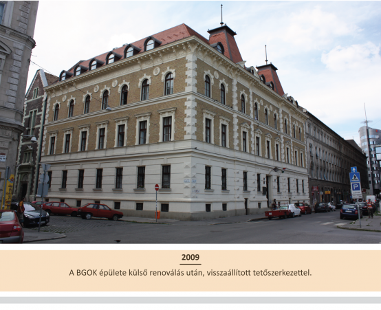 A BGOK épülete külső renoválás után, visszaállított tetőszerkezettel.