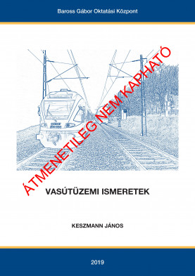 Vasútüzemi ismeretek